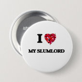 私は私のSlumlordを愛します 缶バッジ (正面&裏面)