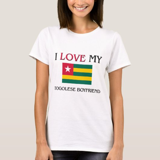 私は私のTogoleseボーイフレンドを愛します Tシャツ (正面)