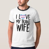 私は私のTRANSの妻を愛します Tシャツ (正面)