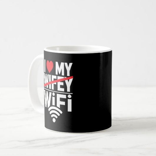 私は私のWiFiを愛している（Wifeyではない） おもしろい - コーヒーマグカップ (正面左)