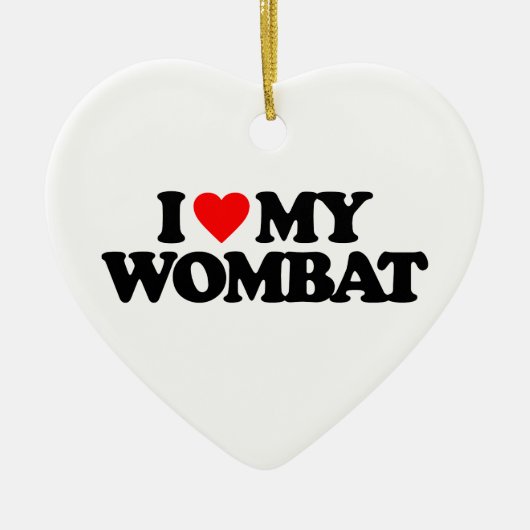 私は私のWOMBATを愛します セラミックオーナメント (正面)