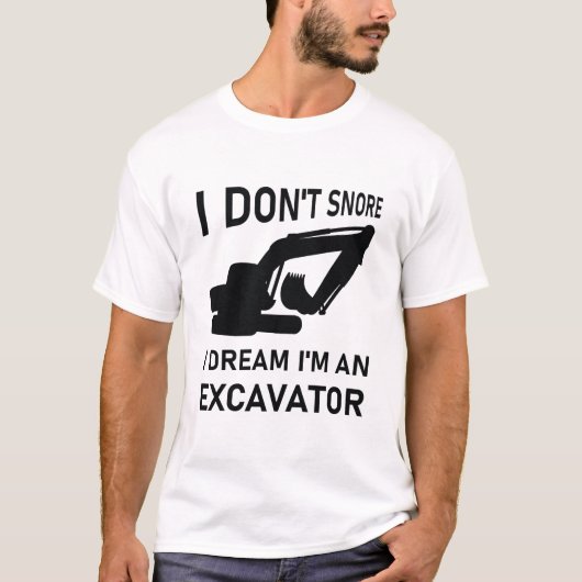 私は私は掘削機である夢を奪わない – ディガー Tシャツ (正面)