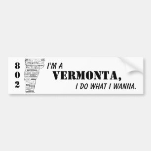 "私は私は"バンパーステッカーにほしいと思うものがVermonta、私しますです バンパーステッカー