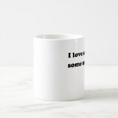 私は私をいくつか私愛します コーヒーマグカップ (中央)