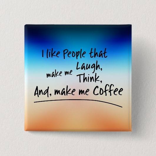 私は私を作る人が好き… 缶バッジ (正面)