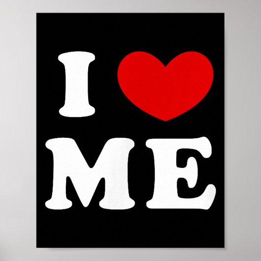 私は私を愛し、私はハート ポスター (正面)
