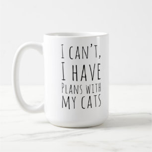 私は私猫のための私の猫との計画を有してはいけません コーヒーマグカップ