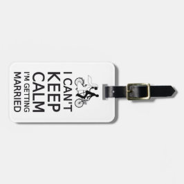 私は私結婚しています平静を保つことができません ラゲッジタグ