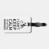 私は私結婚しています平静を保つことができません ラゲッジタグ (裏面横)