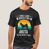 私は秋田気に犬Rについてだけ Tシャツ (正面)