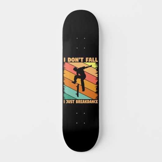 私は秋I Just Breakdance スケートボード (正面)