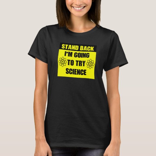 私は科学を試しに戻る Tシャツ (正面)