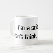 私は科学者です。 マグ (正面左)