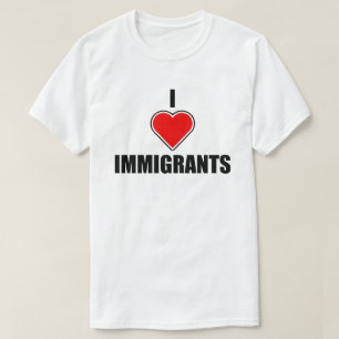 私は移民が大好きです Tシャツ