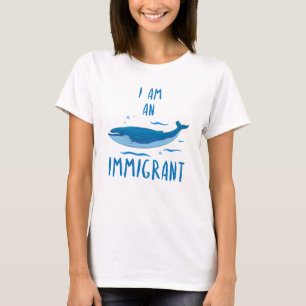 私は移民のシロナガスクジラのおもしろいなTシャツです Tシャツ
