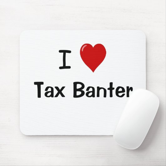 私は税の冗談おもしろいな税の会計士の引用文を愛します マウスパッド (マウス)