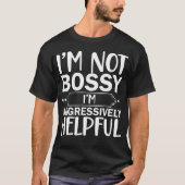 私は積極的に役に立つとは思わない Tシャツ (正面)