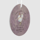 "私は穏やかな"鶏を見るかもしれません オーナメント (正面)