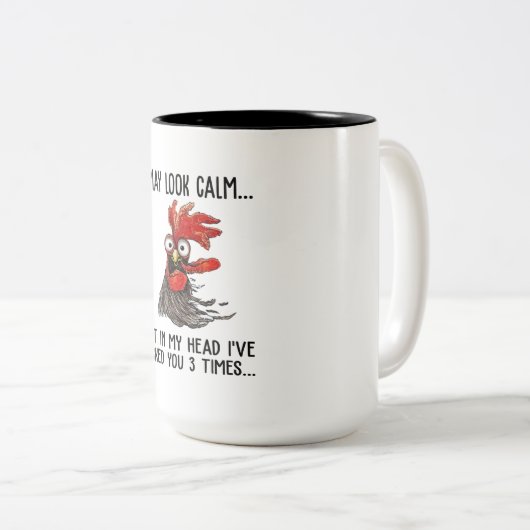 私は穏やかに見えるかもしれないが、私の頭の中で私はあなたに3 Tをつく ツートーンマグカップ (正面右)