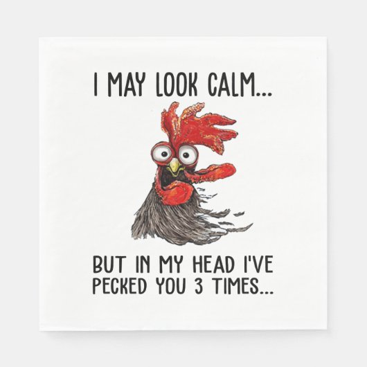 私は穏やかに見えるかもしれないが、私の頭の中で私はあなたを選んだ3 T スタンダードランチョンナプキン (正面)