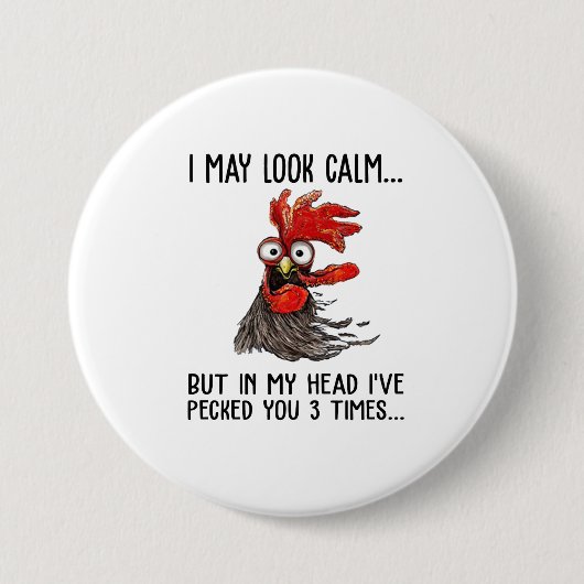 私は穏やかに見えるかもしれないが、私の頭の中で私はあなたを選んだ3 T 缶バッジ (正面)