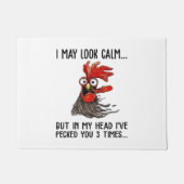 私は穏やかに見えるかもしれないが、私は3回あなたをペックした ドアマット (正面)