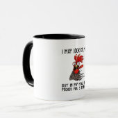 私は穏やかに見えるかもしれないが、私は3回あなたをペックした マグカップ (正面左)