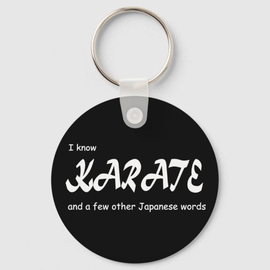 私は空手やその他の言葉を知日本のっている。おもしろい. キーホルダー (正面)