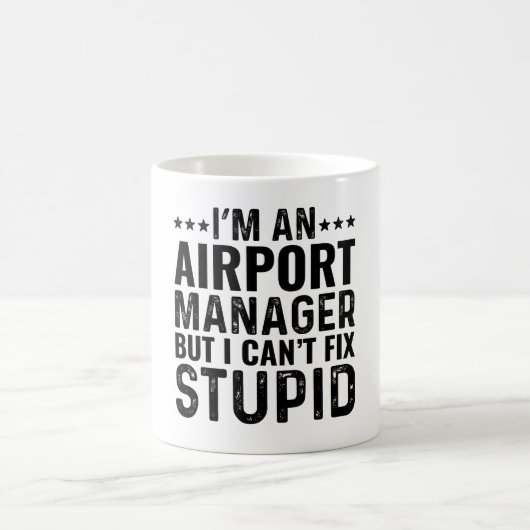 私は空港の支配人だが、バカを直すことはできない コーヒーマグカップ (中央)