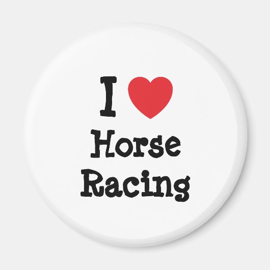 私は競馬ハートが大好カスタムきパーソナライズされた マグネット (正面)