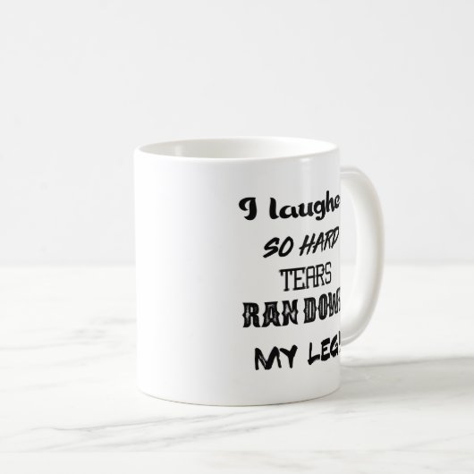 私は笑いました従って堅い破損は私の足の下で走りました! マグ (正面右)