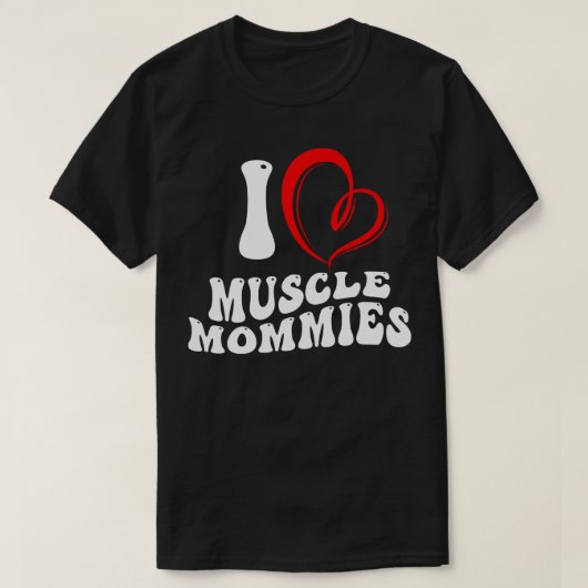 私は筋肉の母の母おもしろい母が大好き Tシャツ (デザイン正面)