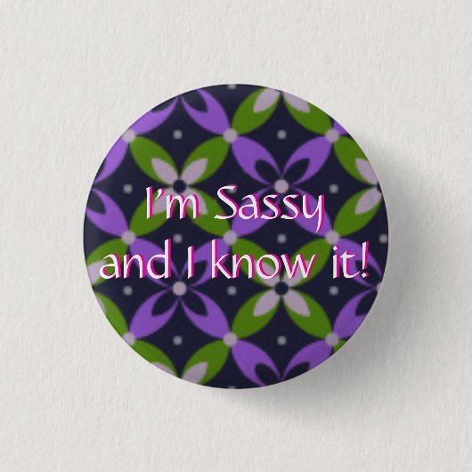 私は粋であり、それを知っています! ボタン 缶バッジ (正面)