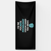 私は精神病心理学者だ 横断幕 (縦)