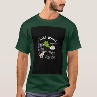 私は紅茶を飲んで猫を飼いたい Tシャツ