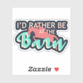 私は納屋にいるほうがいい – 乗馬 シール (シート)