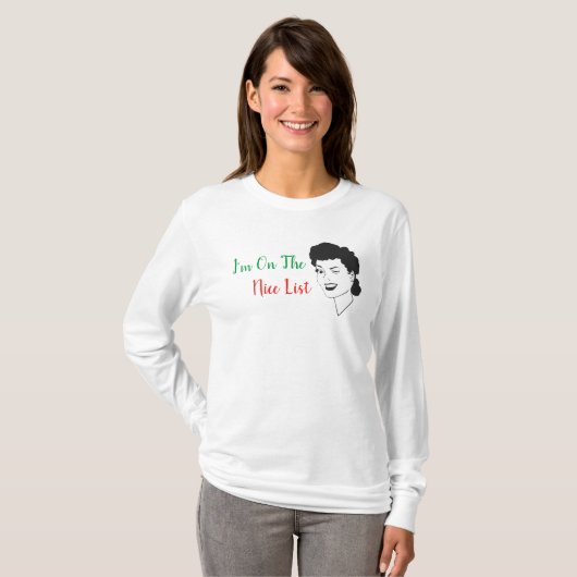 私は素敵なリストのレトロクリスマスシャツに乗っている Tシャツ (正面フル)