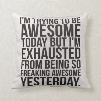 私は素晴らしい今日であることを試みていますが、排出されます クッション