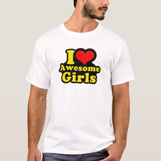 私は素晴らしい女の子を愛します Tシャツ (正面)