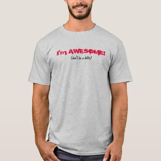 私は素晴らしいTシャツです Tシャツ (正面)