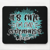 私は素晴らし、全て素晴らしは素晴らし マウスパッド (正面)