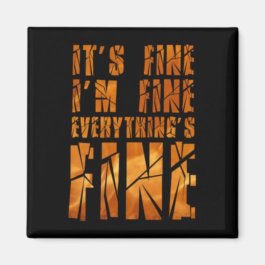 私は素晴らし、全て素晴らしは素晴らし マグネット (正面)