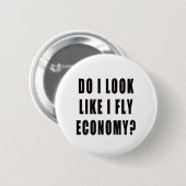 私は経済を飛ばしているように見える 缶バッジ (正面&裏面)