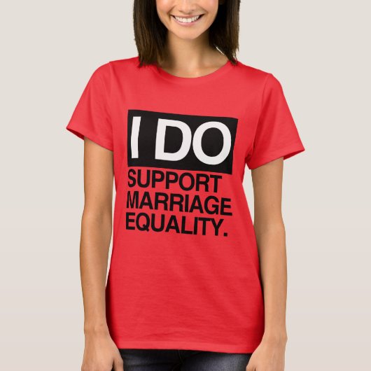 私は結婚の平等を支持します 2 -.png tシャツ (正面)