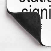 私は統計的にsignificant.jpgです マウスパッド (コーナー)