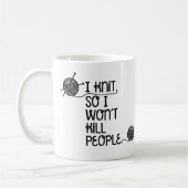 私は編みます従って私は人々のマグを殺しません コーヒーマグカップ (左)