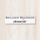 私は編集できるパーソナライズされた サインプレート (正面)