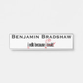 私は編集できるパーソナライズされた サインプレート (正面)