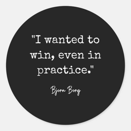 私は練習でも優勝したかったボーンボルグテニス ラウンドシール (正面)