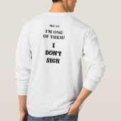 私は署名しません! Tシャツ (裏面)